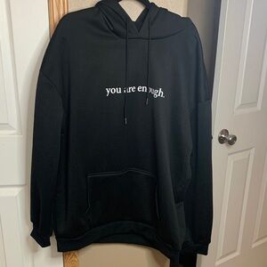 BLACK Hoodie with White Graphic Print YOU ARE ENOUGH Positive Motivational